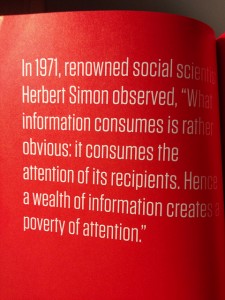 Information consumes attention